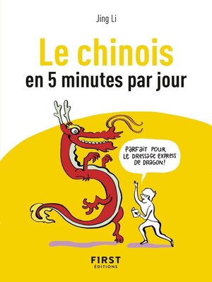 cover image of Petit Livre de--Le Chinois en 5 minutes par jour